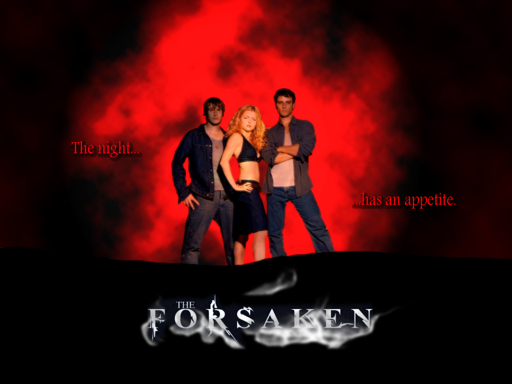 The forsaken 1